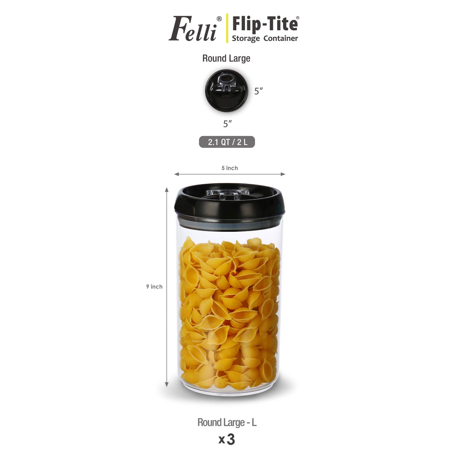 Flip Tite Round Large-L 3PC Set 2.1 QT / 2 L - Felli Official